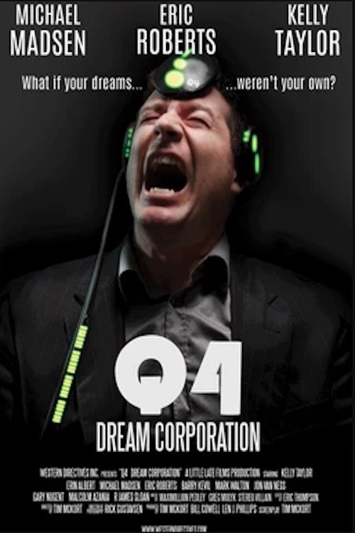 Постер Q-4: Dream Corporation